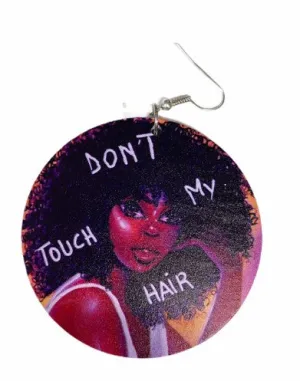 Don't Touch My Hair Earrings | Natural hair earrings | Afrocentric earrings | jewelry | accessories